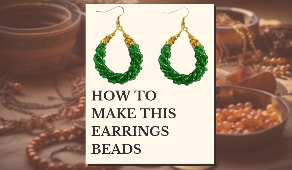how_to_make_earrings_beads_green_gold